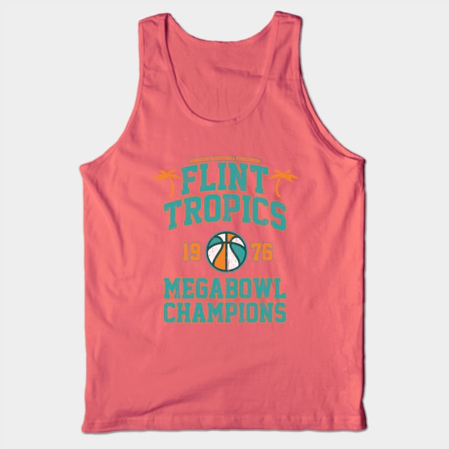 Flint Tropics Megabowl Champions (Variant) Tank Top by huckblade